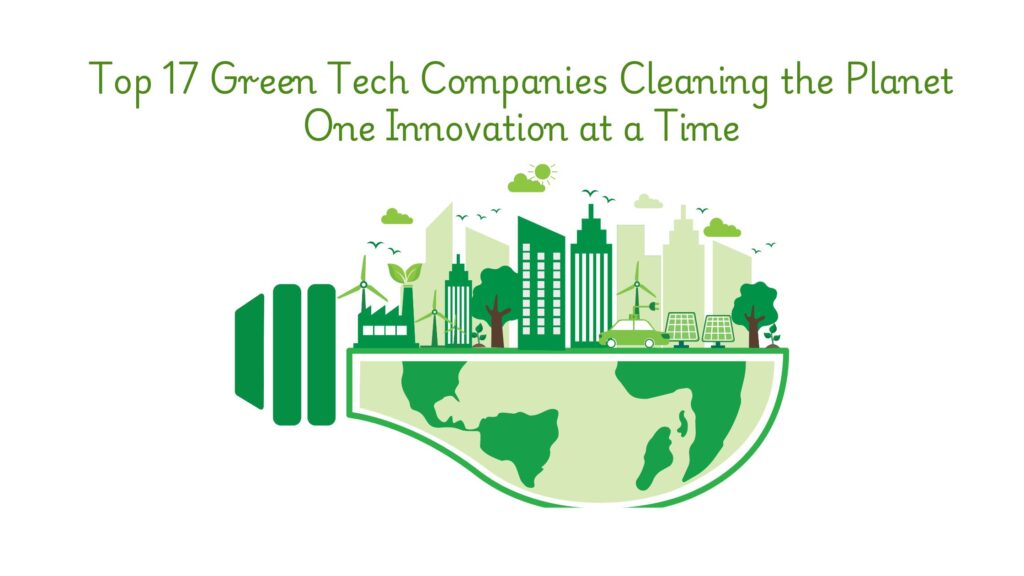 Top Green tech companies